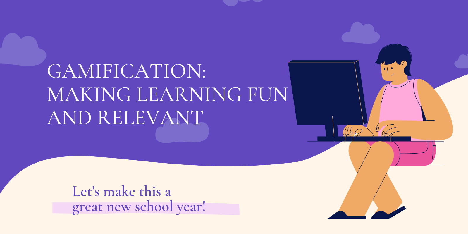Scope of gamification in keeping learning fun and relevant