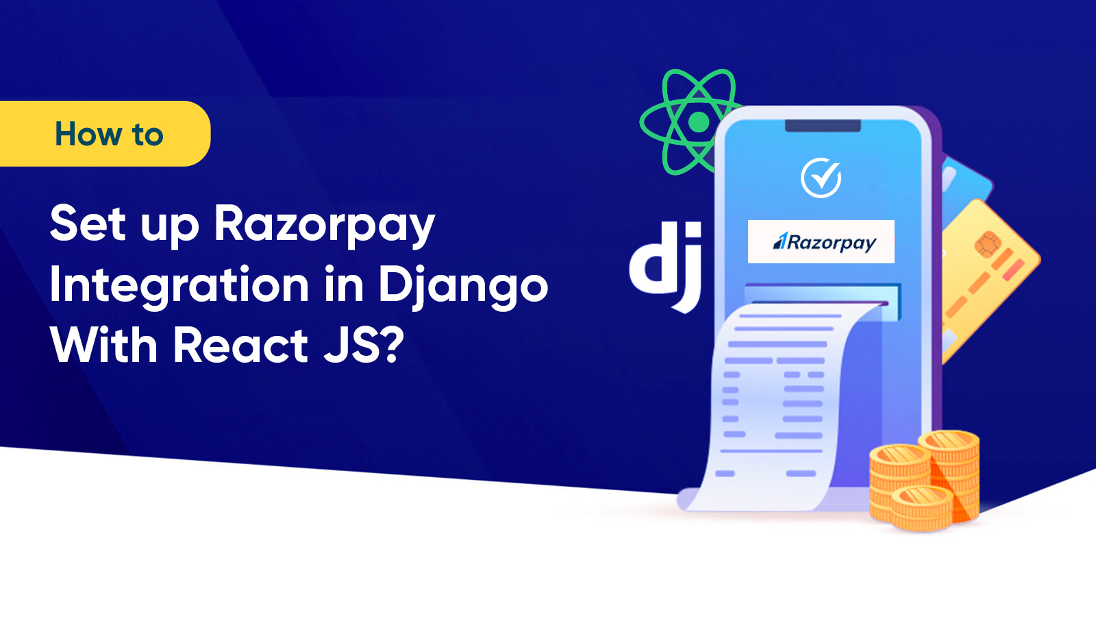 Razorpay Integration in Django With ReactJS