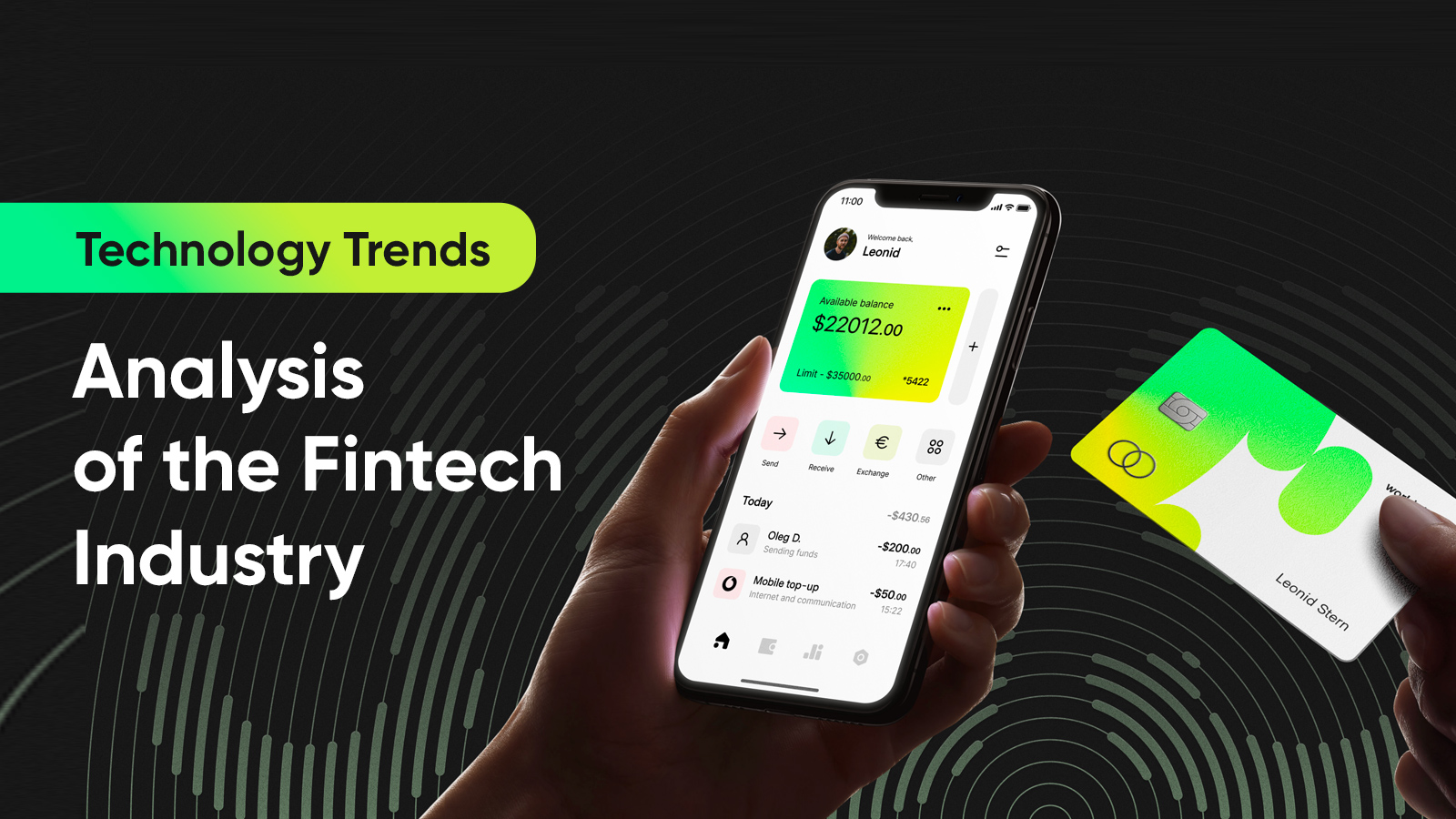 Technology Trends Analysis of the Fintech Industry