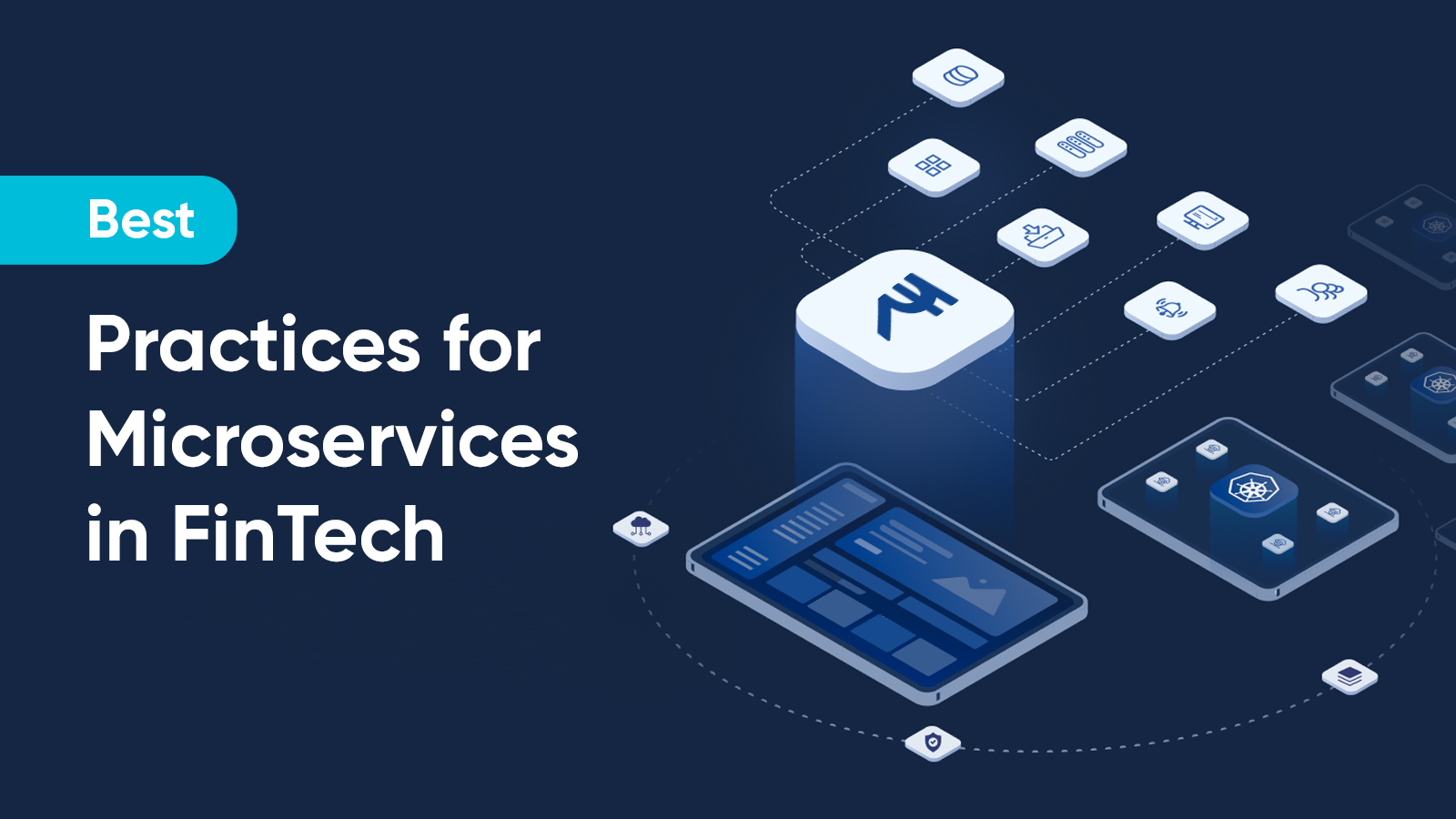 Best Practices For Microservices In FinTech