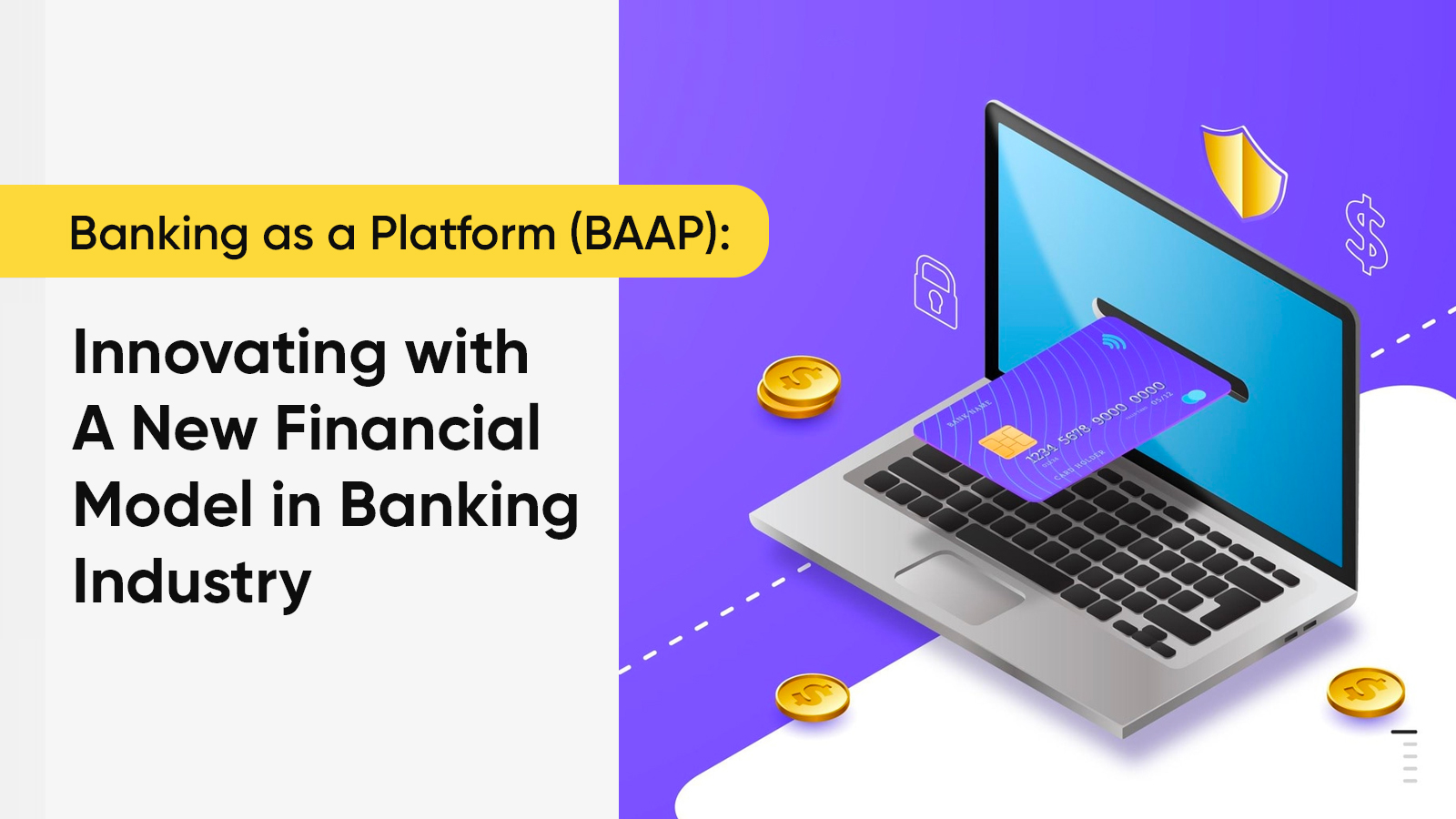 Banking as a Platform (BAAP): Innovating Retail Banking