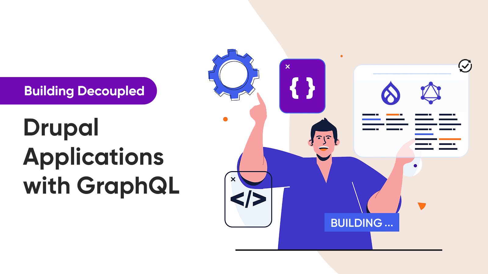 Building Decoupled Drupal Applications with GraphQL