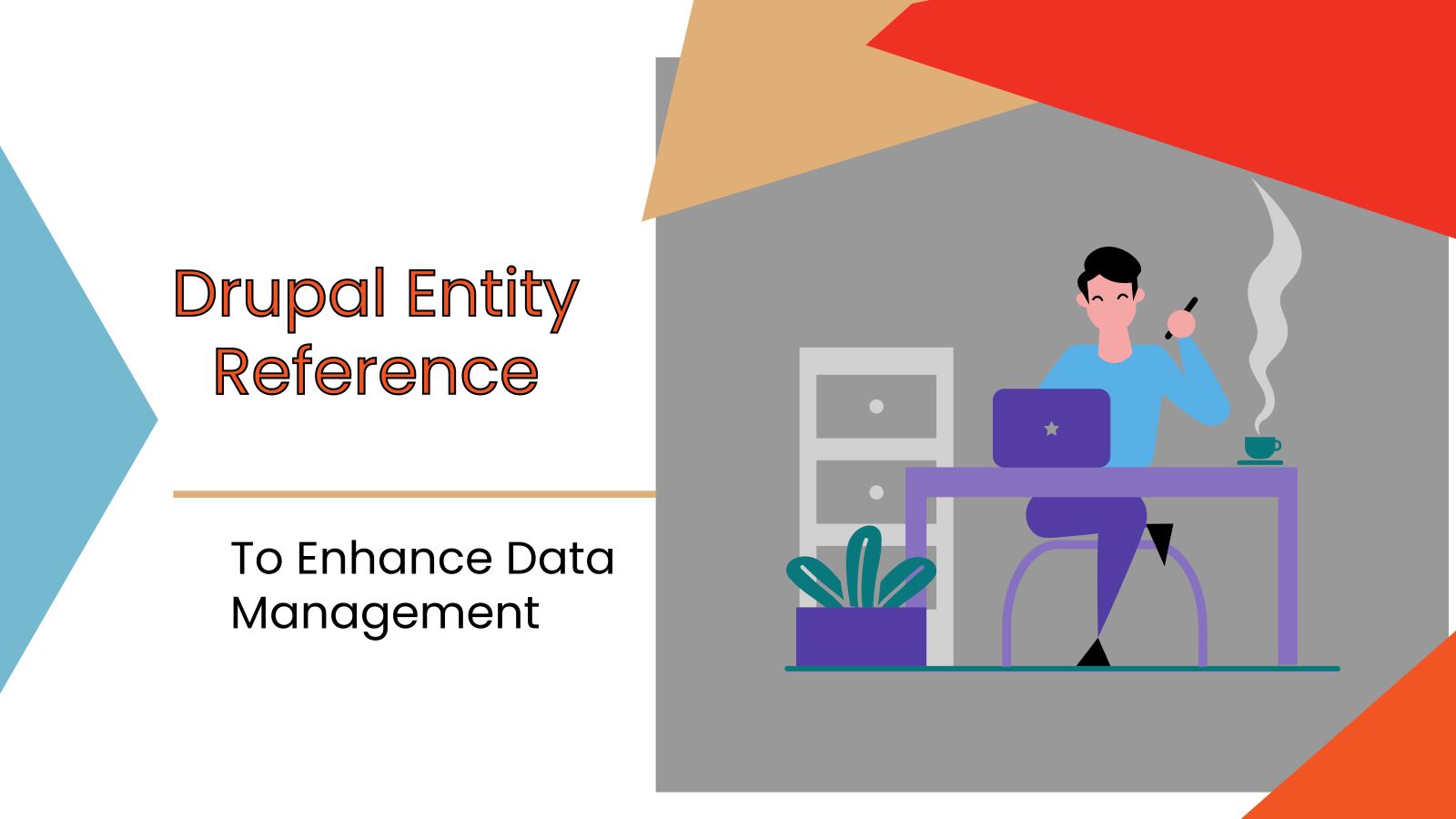 Using Drupal Entity Reference to Enhance Data Management