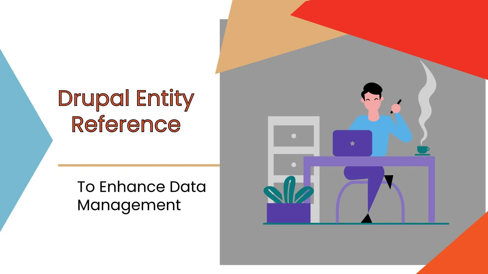Using Drupal Entity Reference to Enhance Data Management