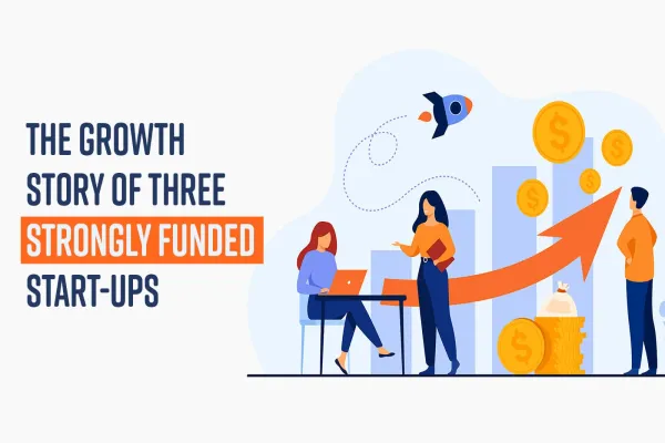 Valuebound play a significant role in the growth story of three funded start-ups.