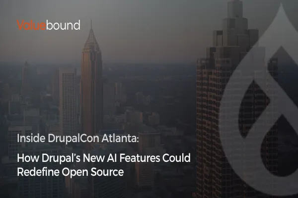 Inside DrupalCon Atlanta 2025: How Drupal’s New AI Features Could Redefine Open Source