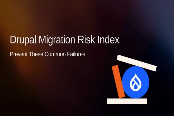 Drupal Migration Risk Index