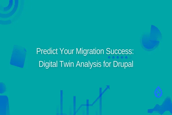 Drupal 7 to 11 Migration Success