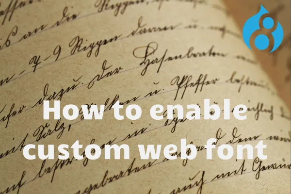 custom web font in Drupal website