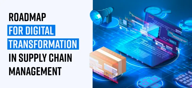 digital transformation in supply chain management