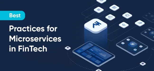 Best Practices for Microservices in FinTech