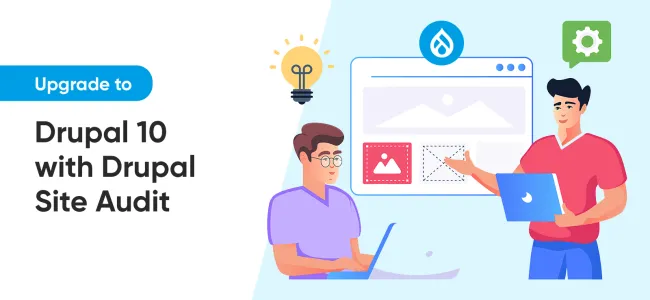Upgrade to Drupal 10 with Drupal Site Audit