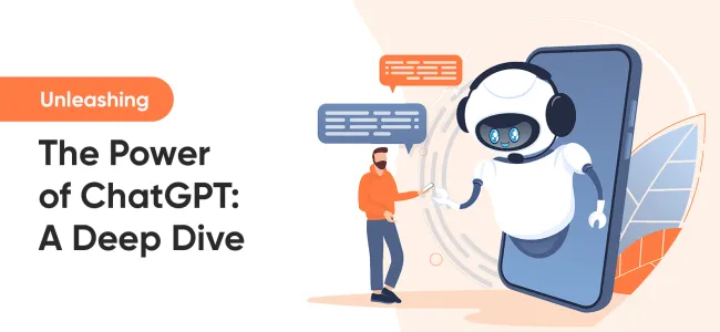 Unleashing the Power of AI: A Deep Dive into ChatGPT
