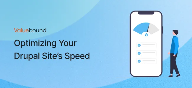 Optimizing Your Drupal Site’s Speed