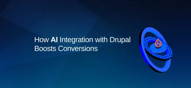 How AI Integration with Drupal Boosts Conversions